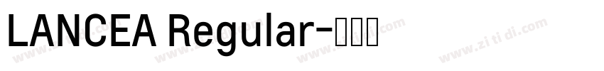 LANCEA Regular字体转换